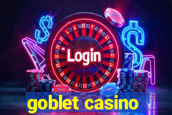 goblet casino